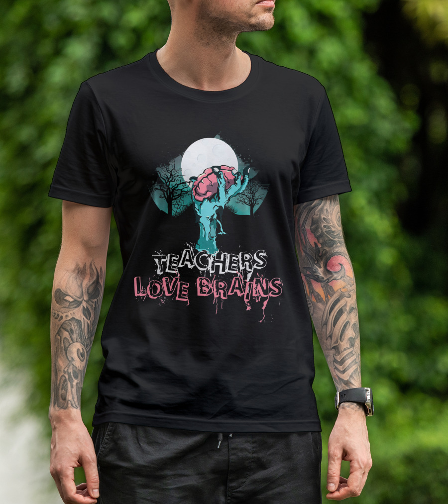 Teachers Love Brains Zombie Hand Rising Under Full Moon T-Shirt