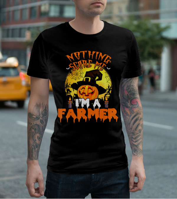Orange Halloween Jack-O'-Lantern Hat Spider Web Nothing Scares Me I'm A Farmer T-Shirt