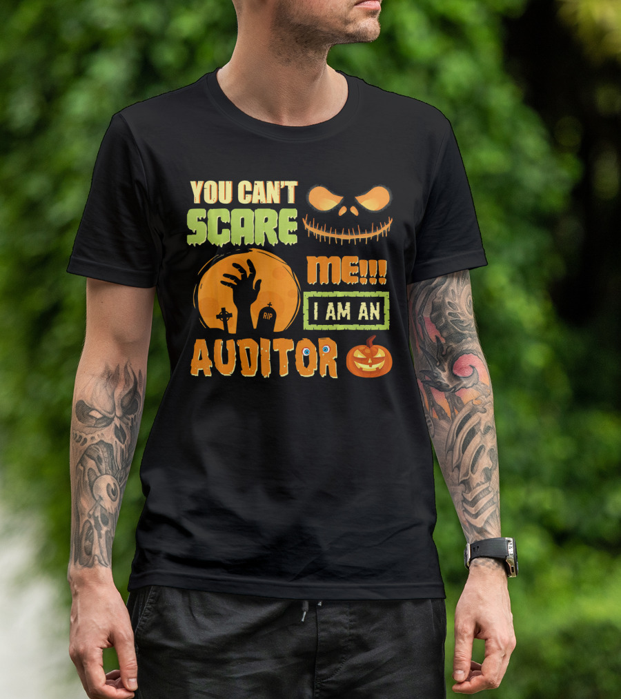 Halloween You Can't Scare Me I Am An Auditor T-Shirt