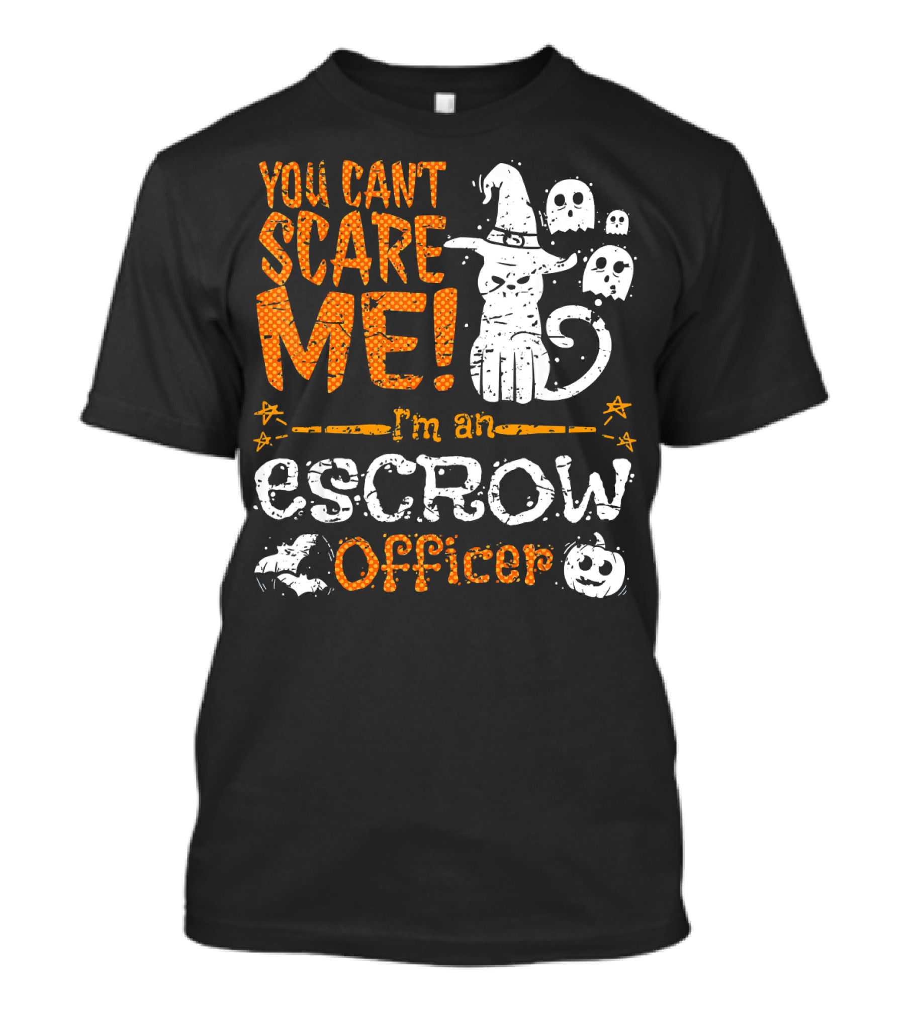 You Can't Scare Me I'm An Escrow Officer Halloween Cat Ghosts Pumpkin T-Shirt