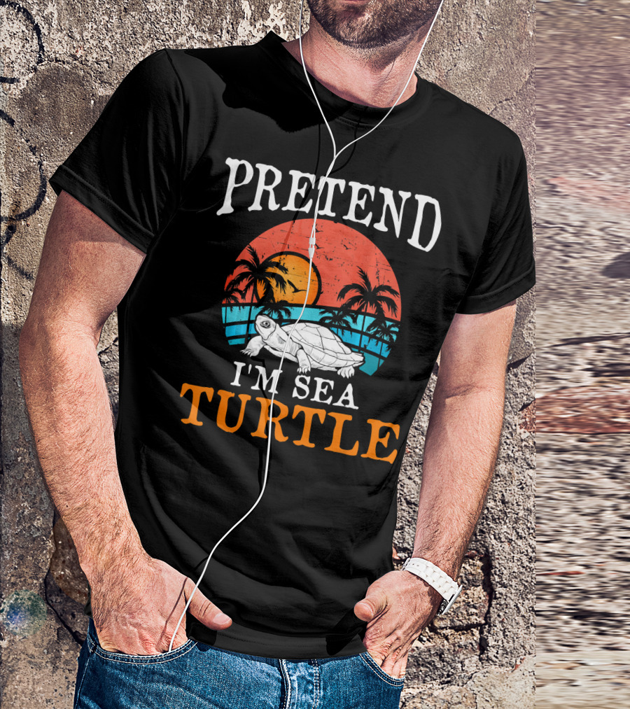 PRETEND I'M SEA TURTLE Tropical Sunset Beach Palm Trees T-Shirt