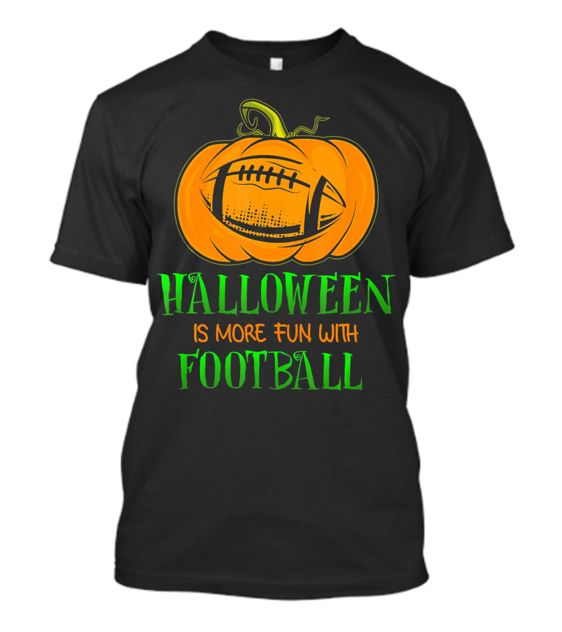 Halloween Is More Fun With Football Pumpkin T-Shirt