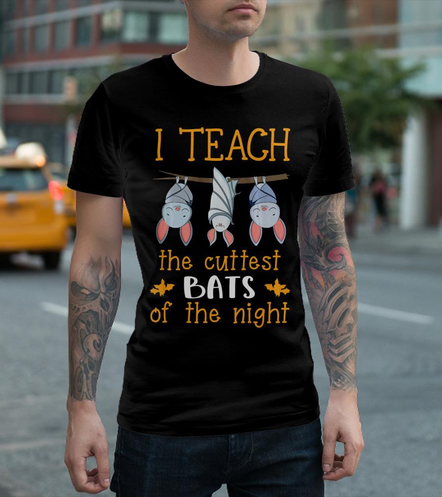 I Teach the Cutest Bats of the Night Halloween Teacher T-Shirt