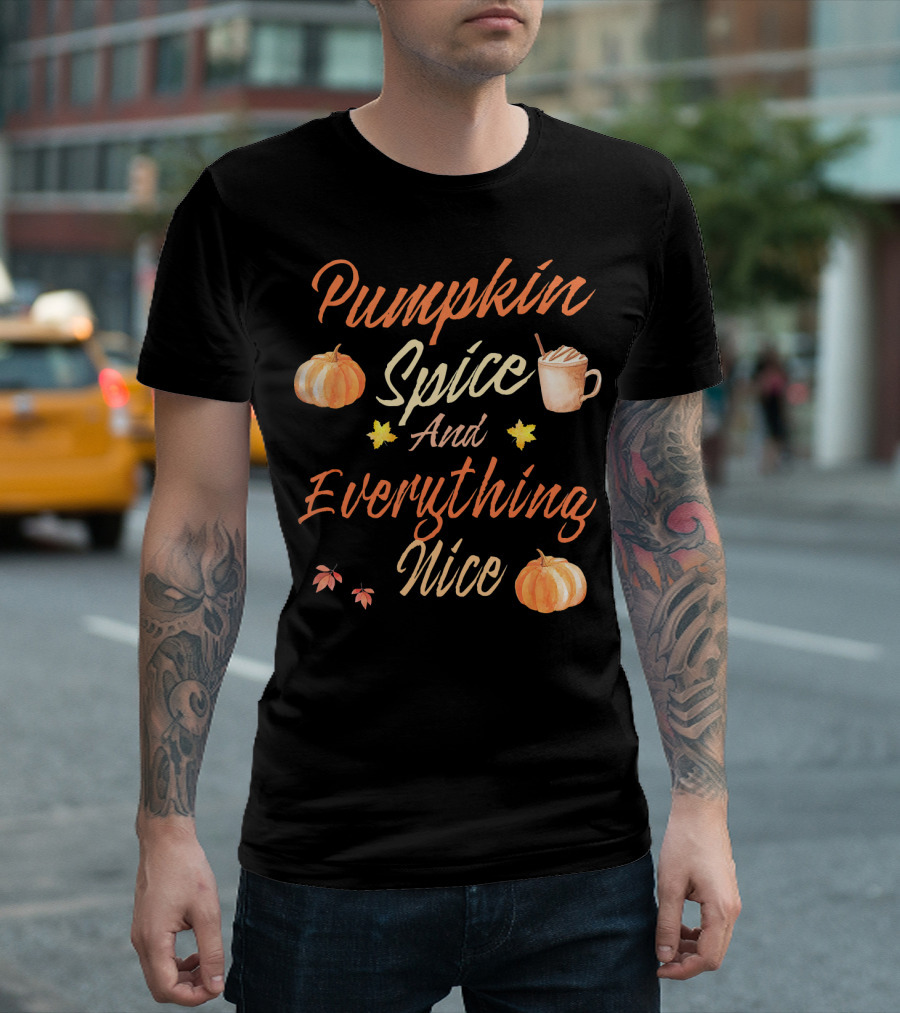 Pumpkin Spice And Everything Nice Autumn Pumpkins Leaves Coffee Cup T-Shirt