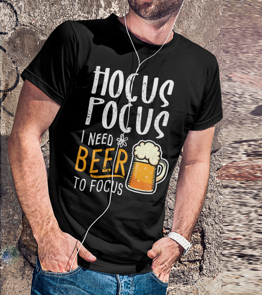 Hocus Pocus I Need Beer To Focus Mug T-Shirt