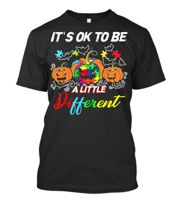 IT'S OK TO BE A LITTLE DIFFERENT Halloween Autism Pumpkin Puzzles T-Shirt