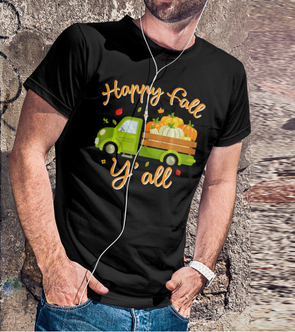 Happy Fall Y'all Pumpkin Truck Costume T-Shirt