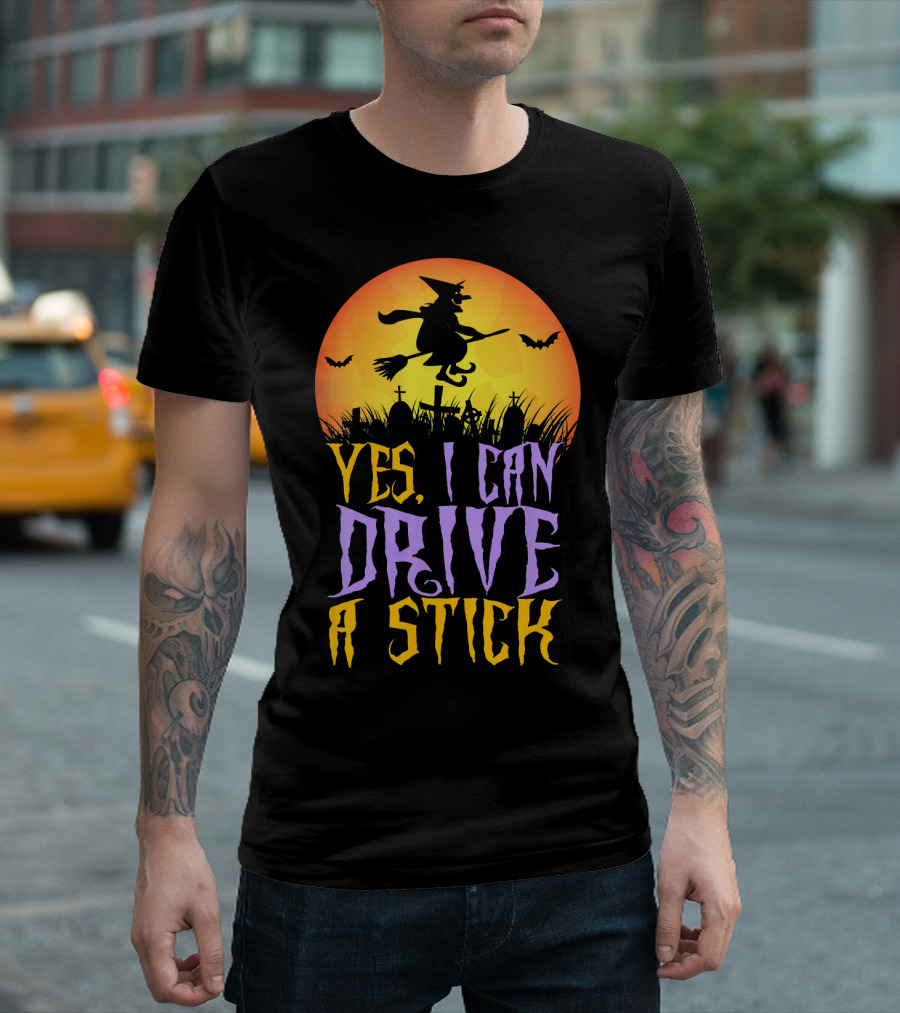 Yes I Can Drive a Stick Witch Graveyard Bats Halloween Moon T-Shirt