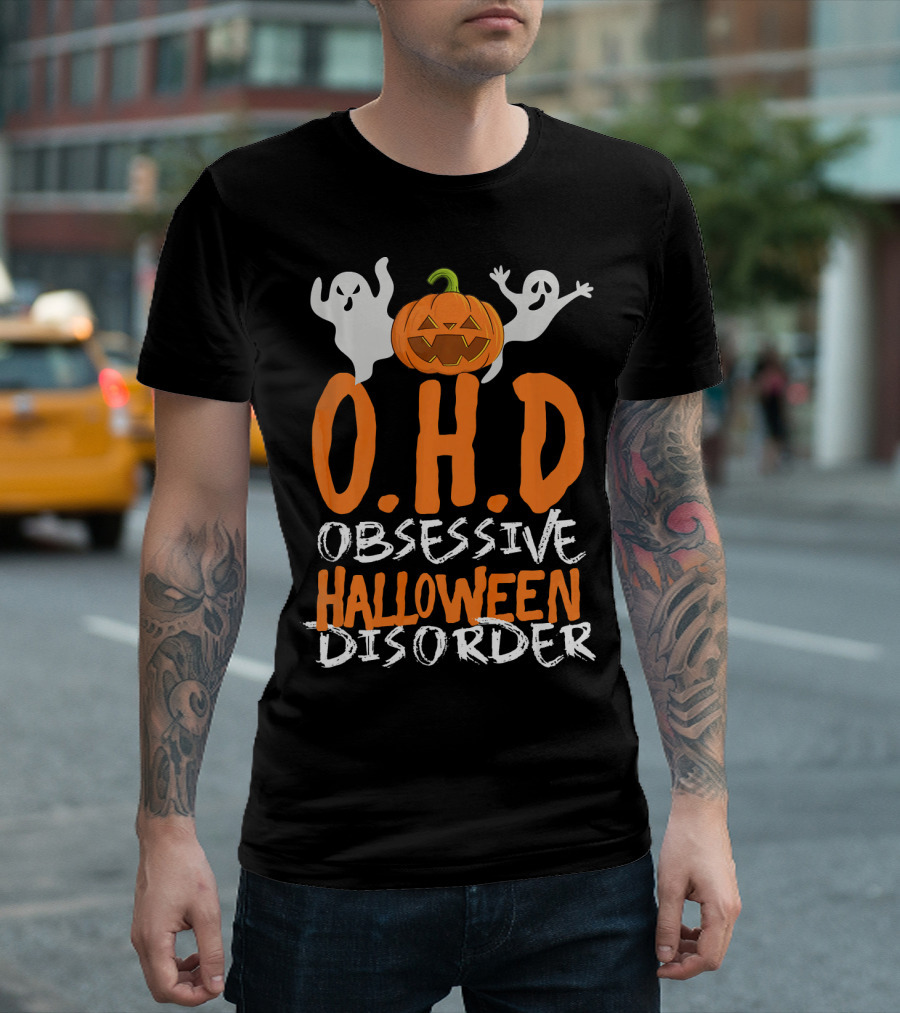 OHD Obsessive Halloween Disorder Funny Pumpkin Cute Ghost T-Shirt