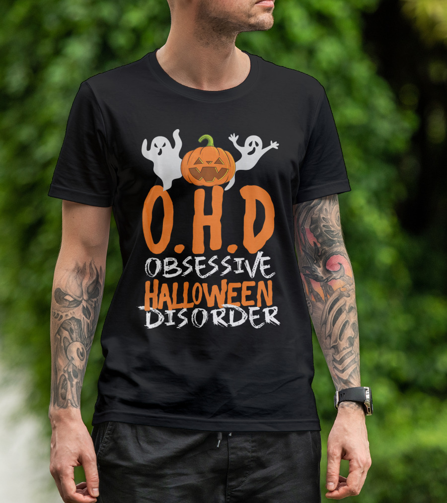 OHD Obsessive Halloween Disorder Funny Pumpkin Cute Ghost T-Shirt