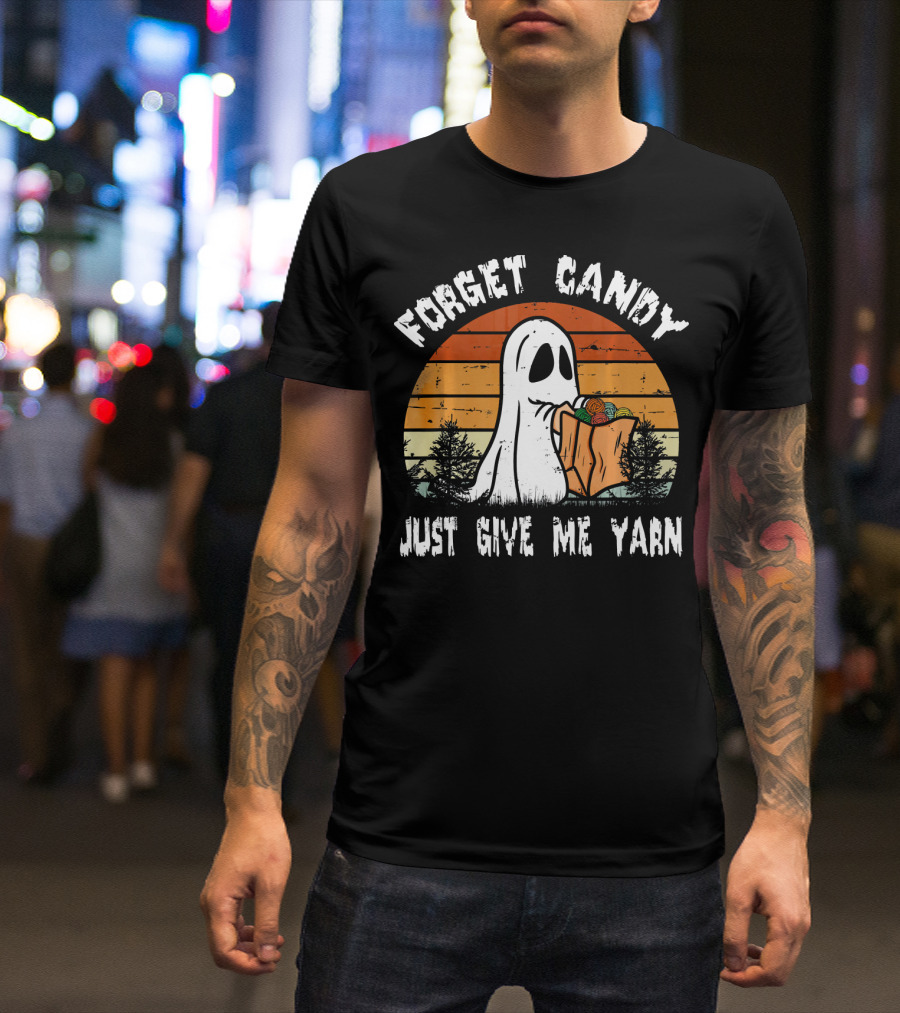 Forget Candy Just Give Me Yarn Ghost With Retro Sunset And Trees T-Shirt