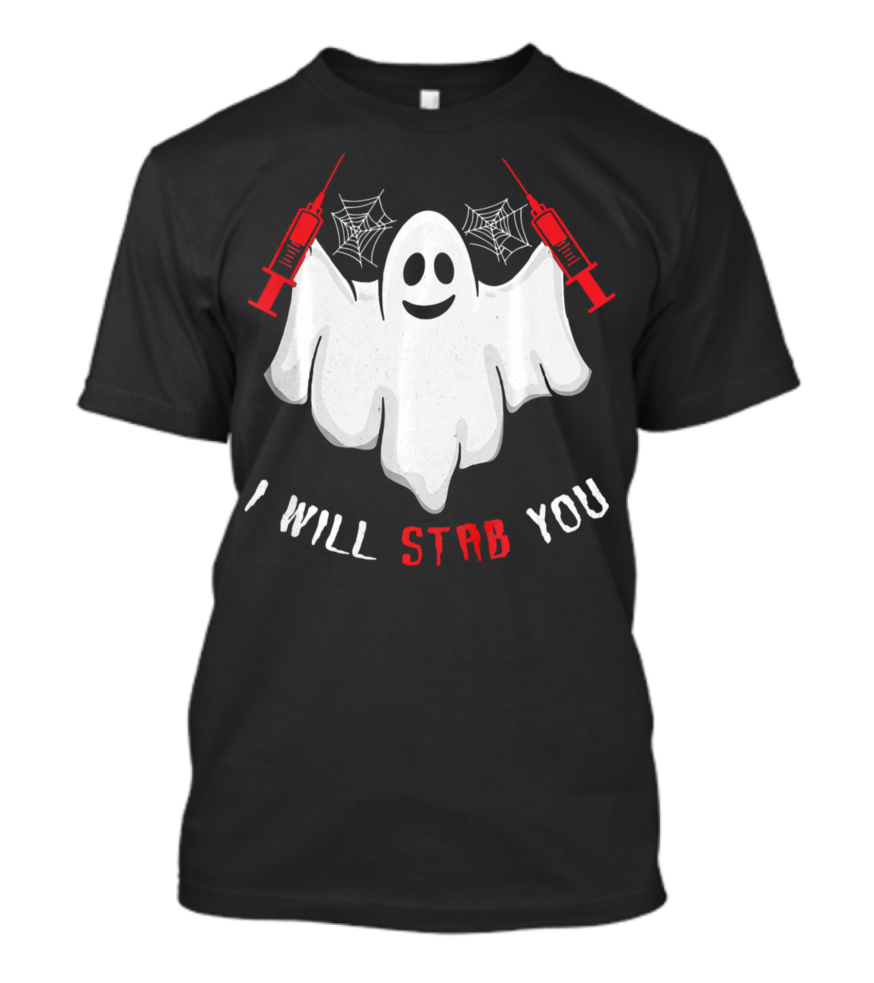 I Will Stab You Ghost Nurse With Syringes And Cobwebs T-Shirt