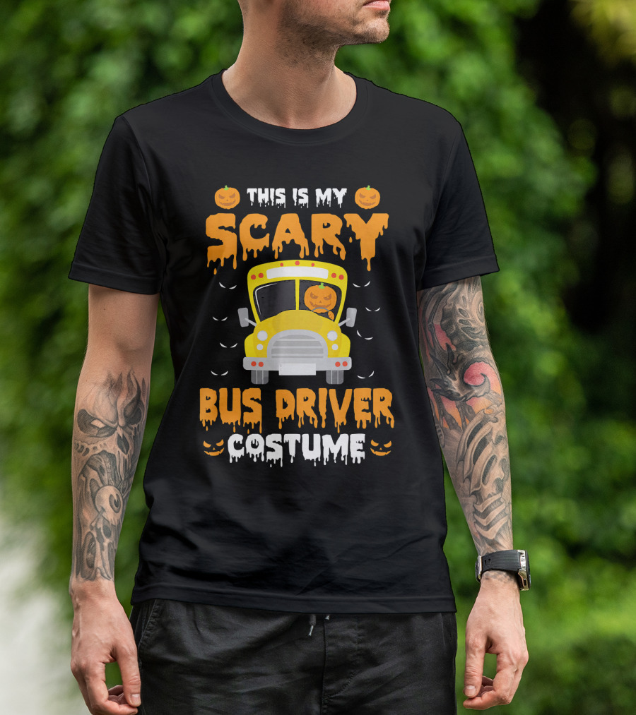 This Is My Scary School Bus Driver Costume Halloween Jack-O'-Lanterns T-Shirt