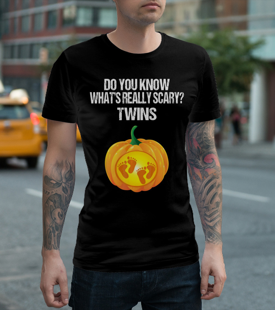 Do You Know What's Really Scary? Twins Pumpkin Belly Pregnancy Announcement T-Shirt
