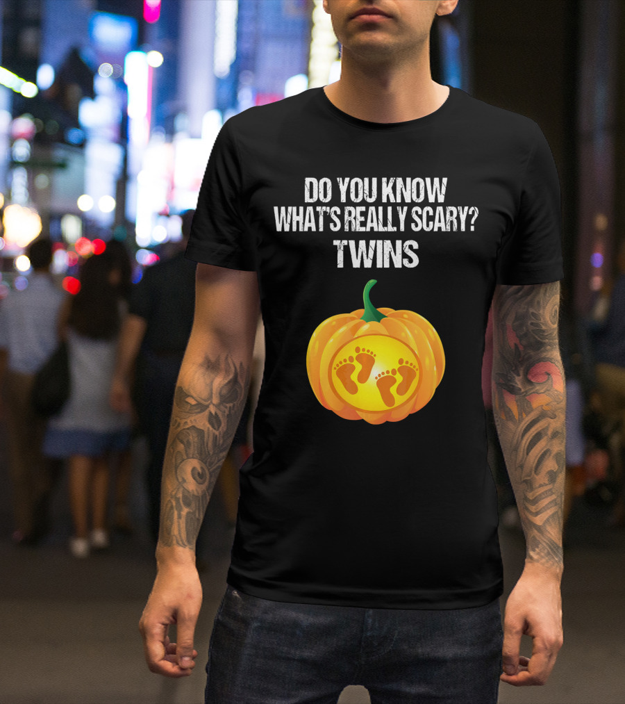 Do You Know What's Really Scary? Twins Pumpkin Belly Pregnancy Announcement T-Shirt
