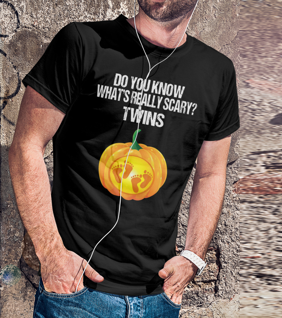Do You Know What's Really Scary? Twins Pumpkin Belly Pregnancy Announcement T-Shirt