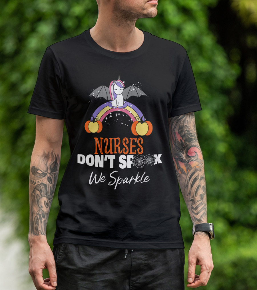 Nurses Don't Spook We Sparkle Halloween Unicorn Rainbow T-Shirt
