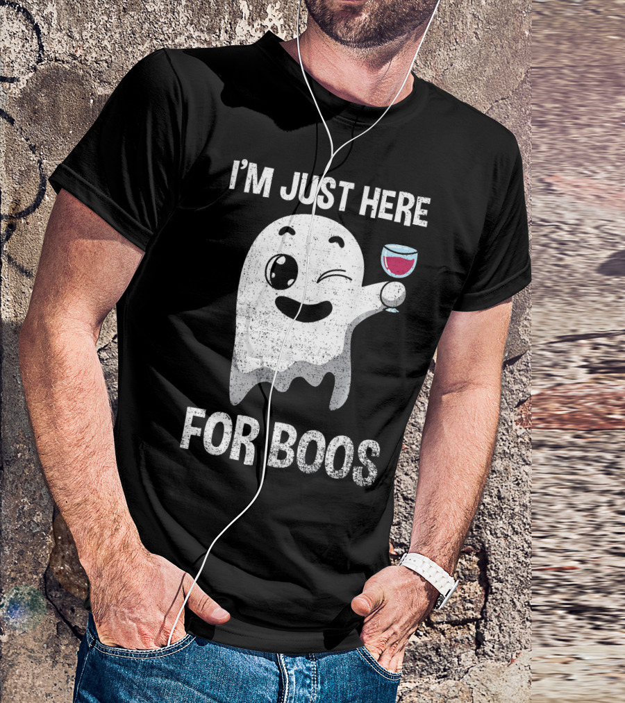 I'M JUST HERE FOR BOOS Ghost Holding Wine Glass T-Shirt