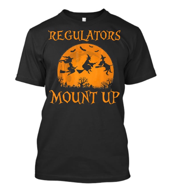 Regulators Mount Up Halloween Witch Flying Broomsticks Moon Scene T-Shirt