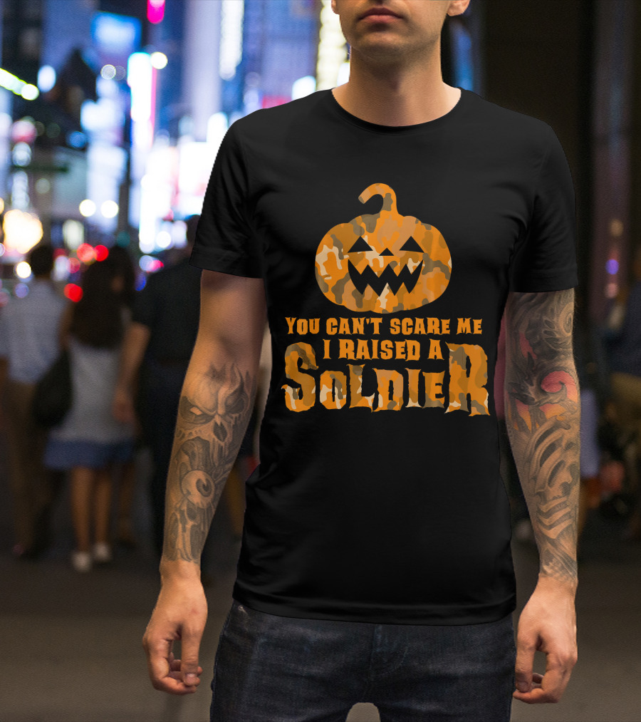 You Can't Scare Me I Raised A Soldier Halloween Camo Pumpkin T-Shirt