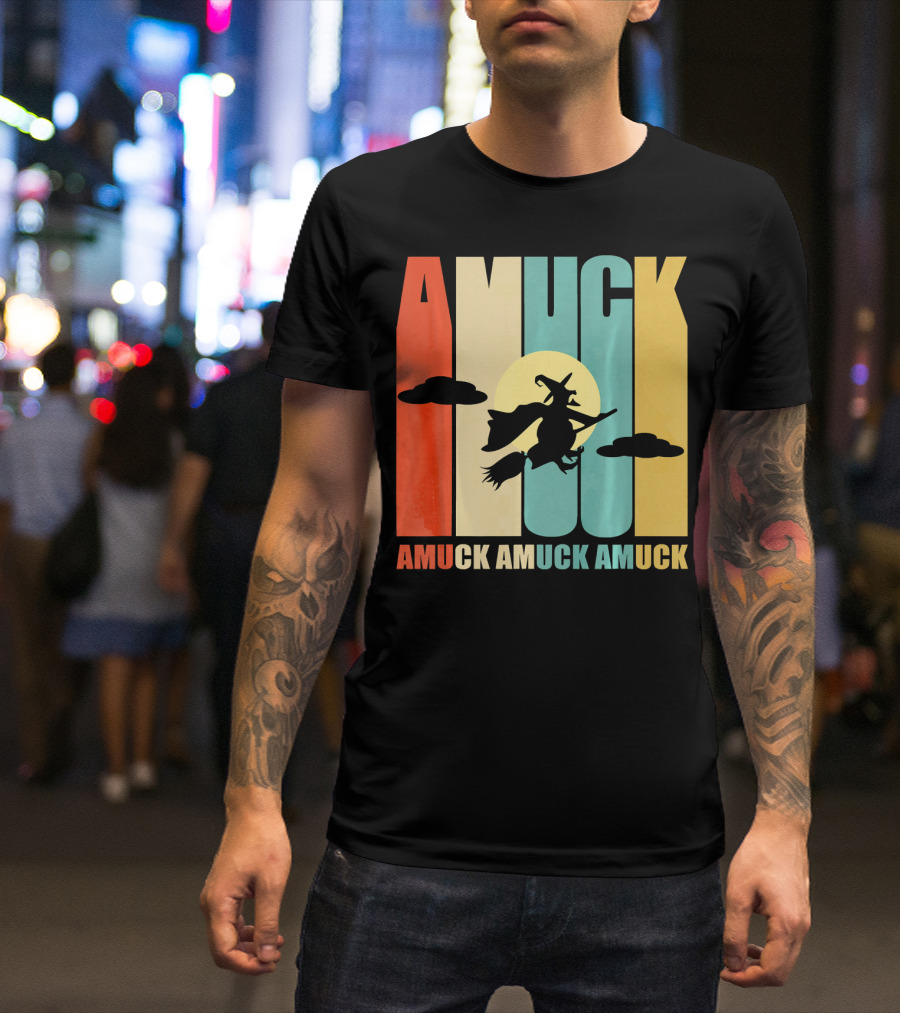 Amuck Amuck Amuck Vintage Witch On Broom Silhouette With Sunset Background T-Shirt