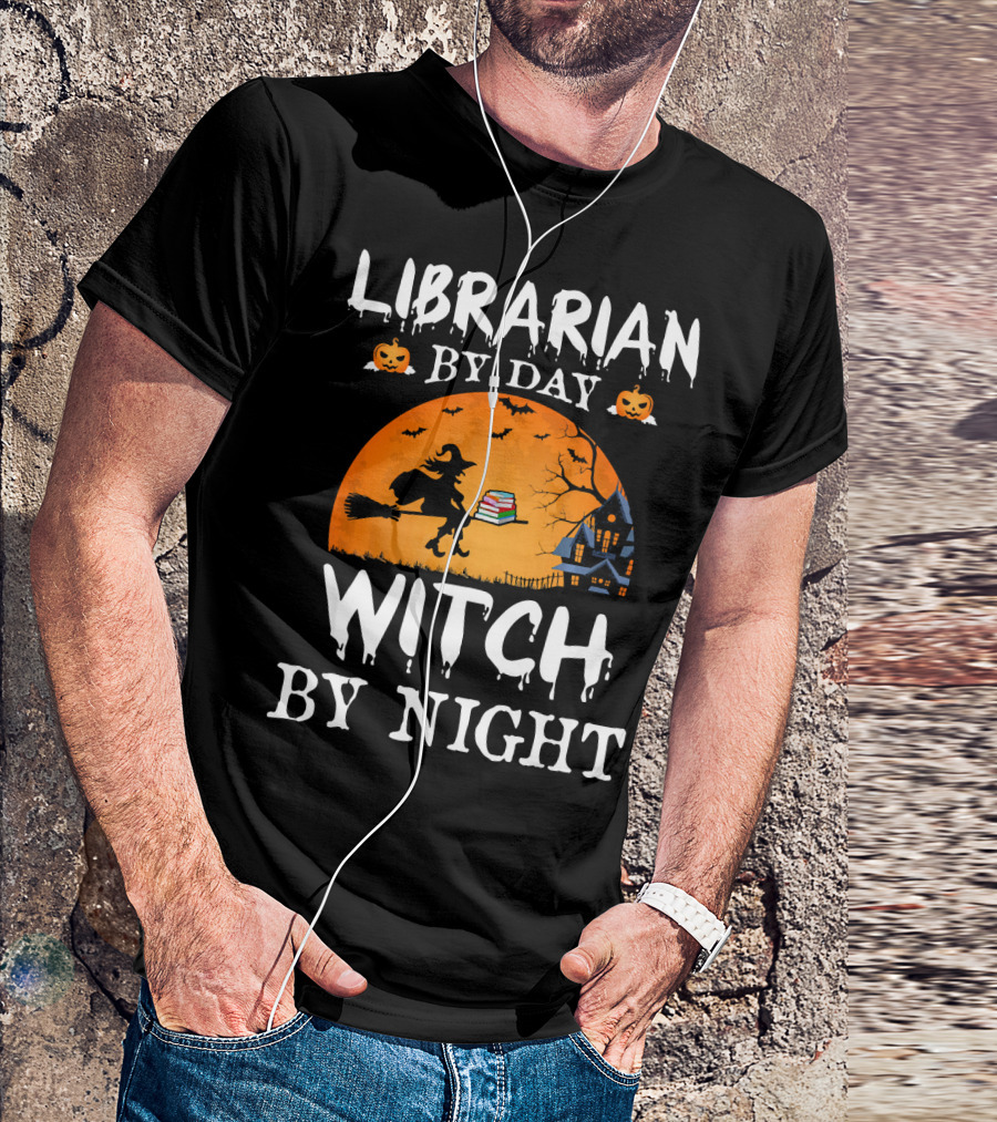 Librarian By Day Witch By Night Halloween Broomstick Silhouette With Books And Haunted House T-Shirt