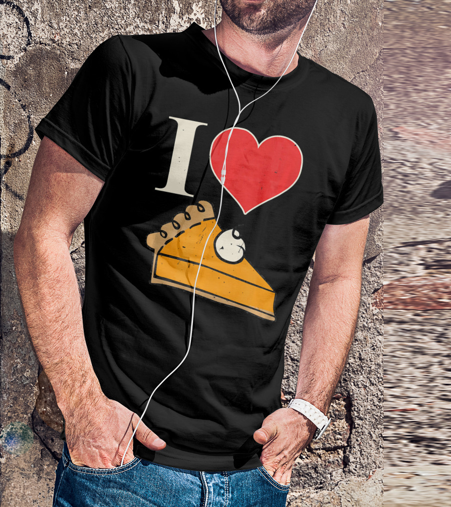 I Love Pumpkin Pie Heart Slice Funny Holiday T-Shirt