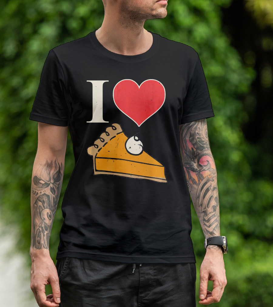 I Love Pumpkin Pie Heart Slice Funny Holiday T-Shirt