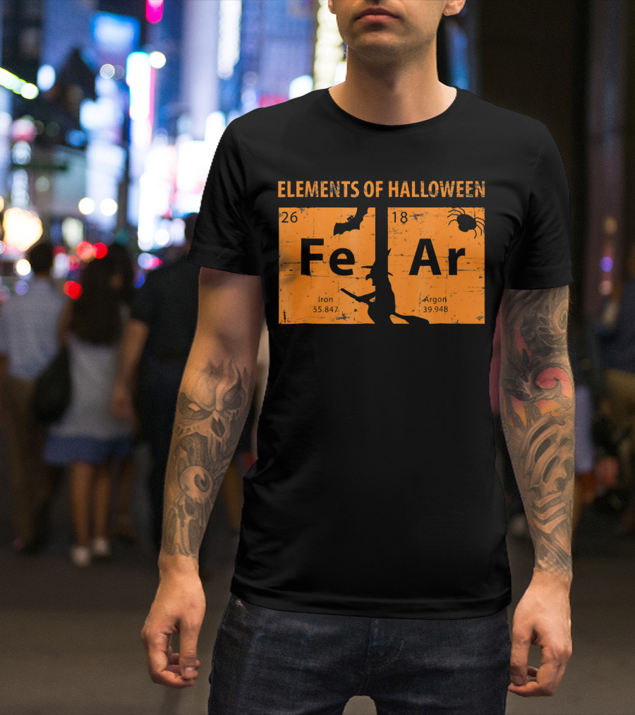Elements Of Halloween Periodic Table Fe Ar 26 18 Iron Argon Witch Bat Spider T-Shirt