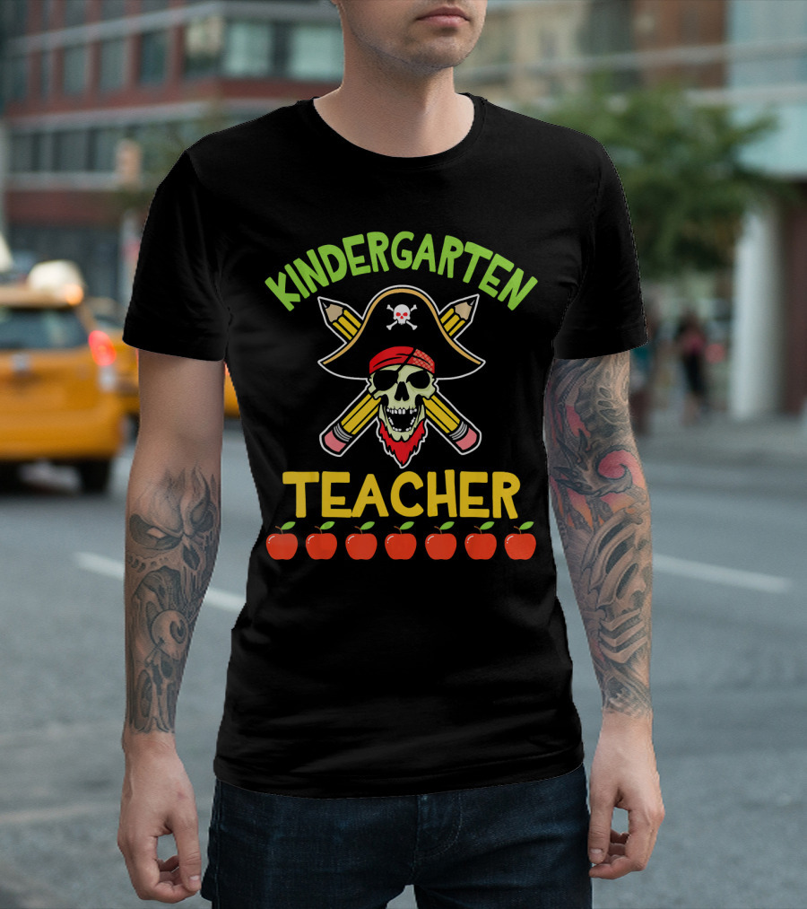 Kindergarten Teacher Pirate Skull Pencils Apples T-Shirt