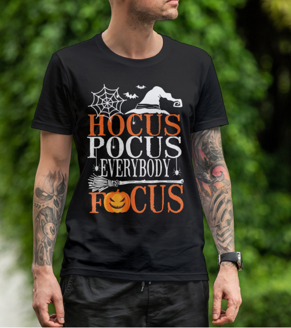 Hocus Pocus Everybody Focus Witch Hat Spider Web Broom Pumpkin T-Shirt
