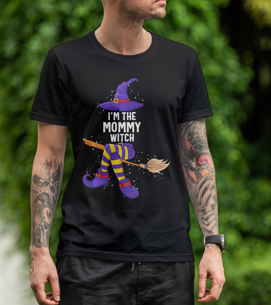 I'm The Mommy Witch Halloween Match With Hat Broomstick And Boots T-Shirt