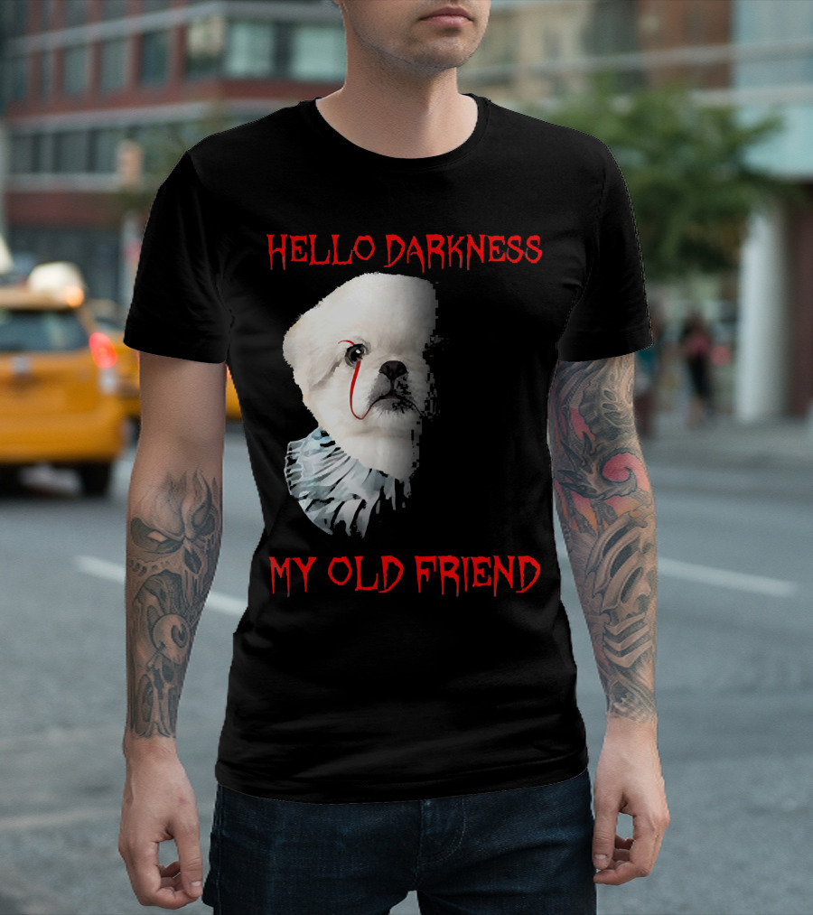 Halloween Hello Darkness My Old Friend Creepy Clown Dog T-Shirt