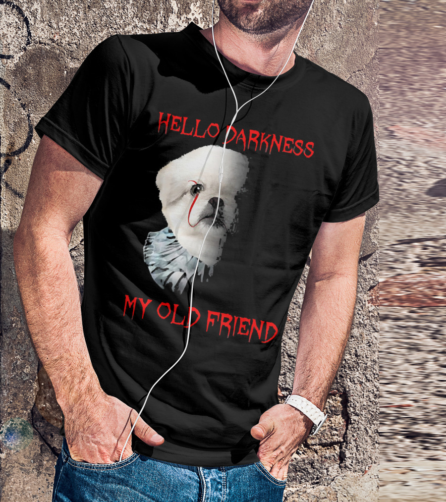 Halloween Hello Darkness My Old Friend Creepy Clown Dog T-Shirt