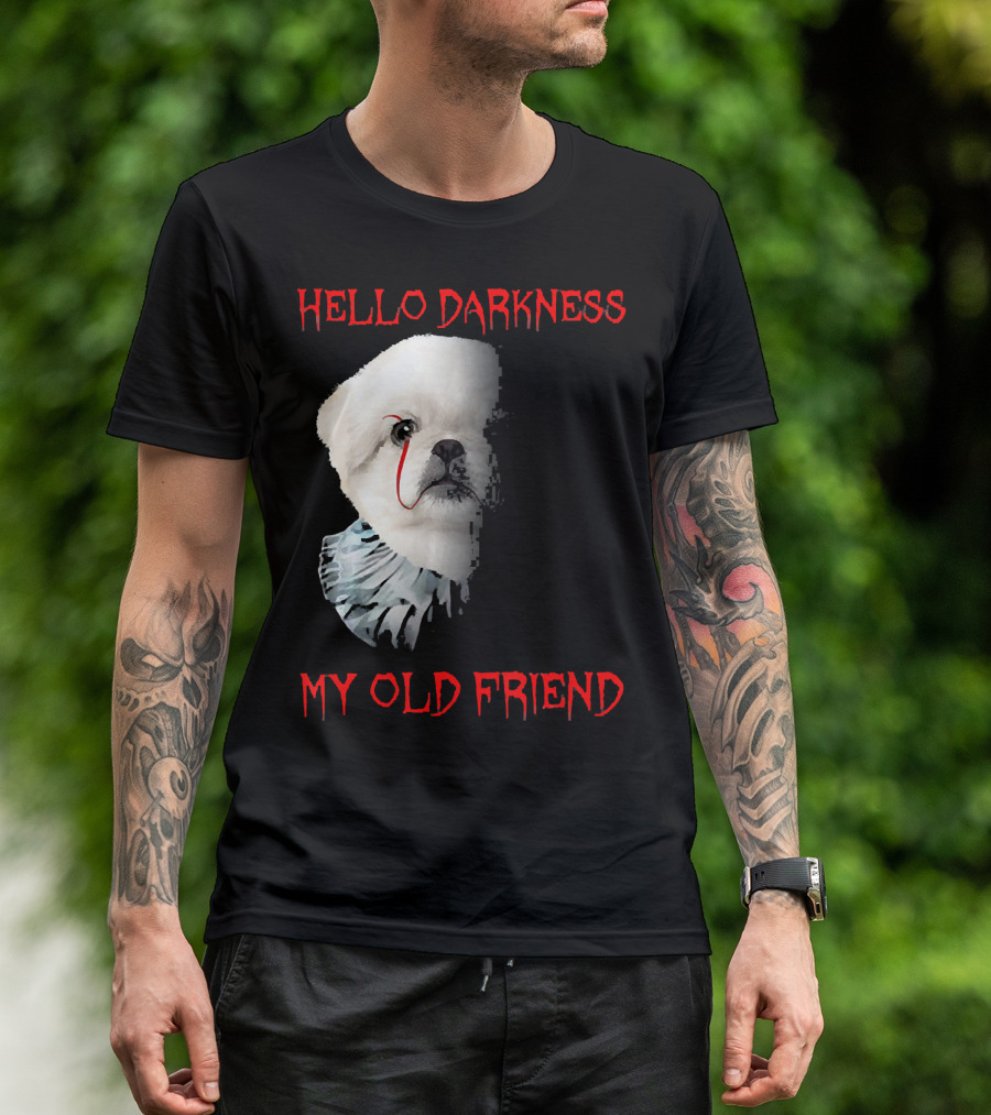 Halloween Hello Darkness My Old Friend Creepy Clown Dog T-Shirt