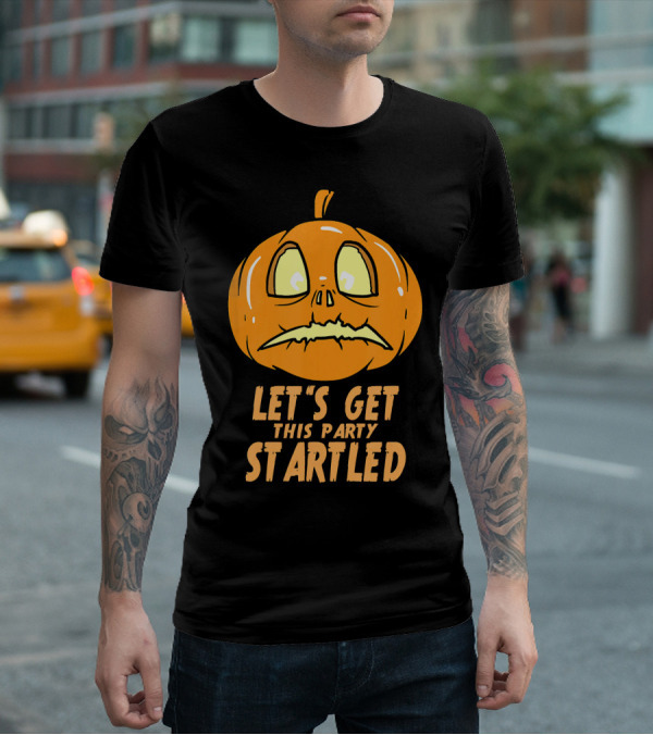 Let's Get This Party Startled Jack O Lantern Pumpkin T-Shirt