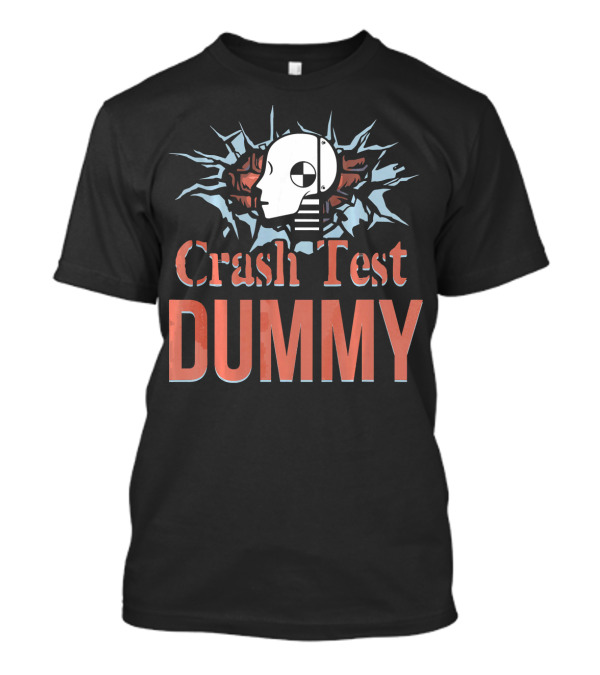 Crash Test Dummy Head Smashing Through Wall T-Shirt