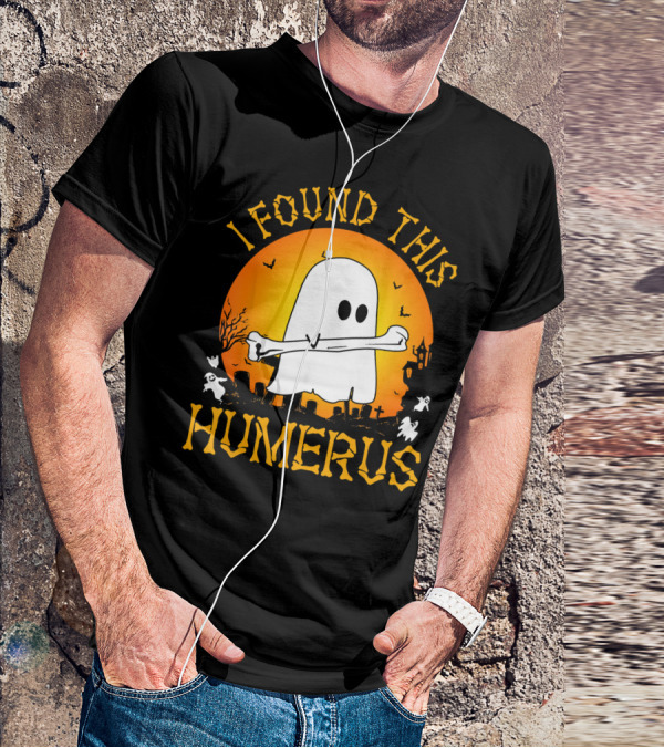 I Found This Humerus Halloween Ghost With Bone Spooky Graveyard Scene T-Shirt