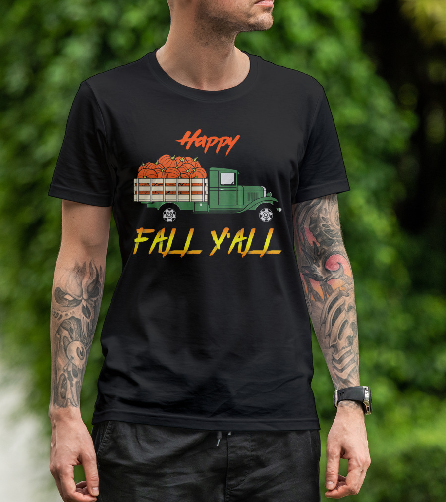 Happy Fall Yall Vintage Pumpkin Truck Classic Green Vehicle With Pumpkins T-Shirt