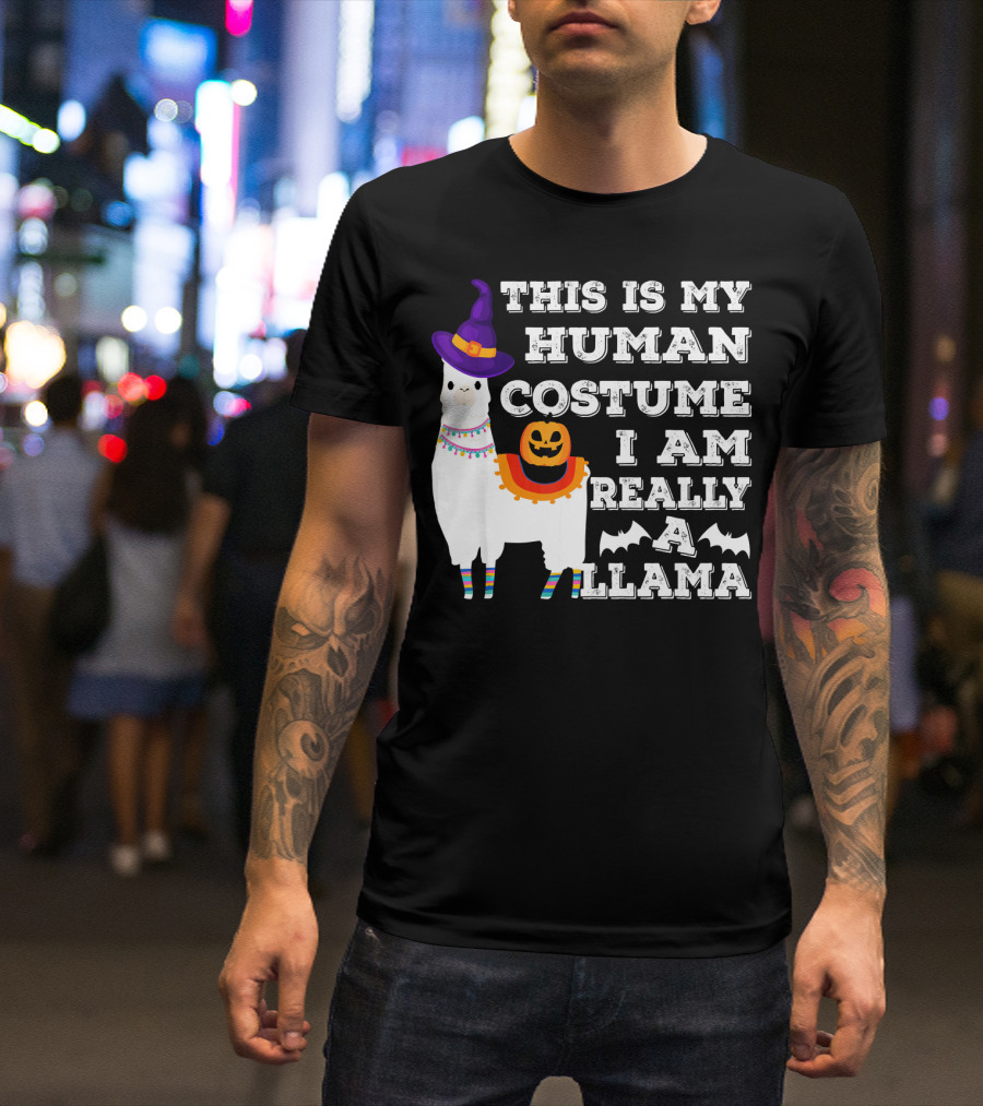 THIS IS MY HUMAN COSTUME I AM REALLY A LLAMA HALLOWEEN WITCH HAT PUMPKIN BAT T-Shirt