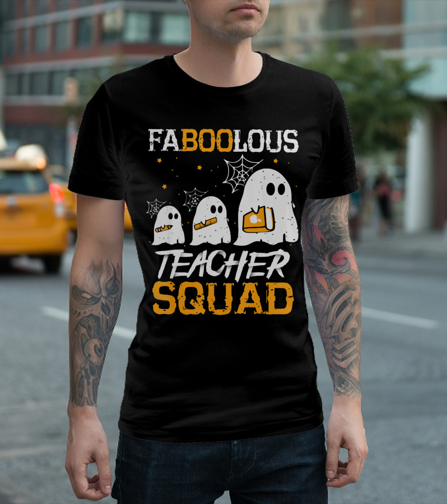 Faboolous Teacher Squad Ghost Boo Funny Halloween T-Shirt