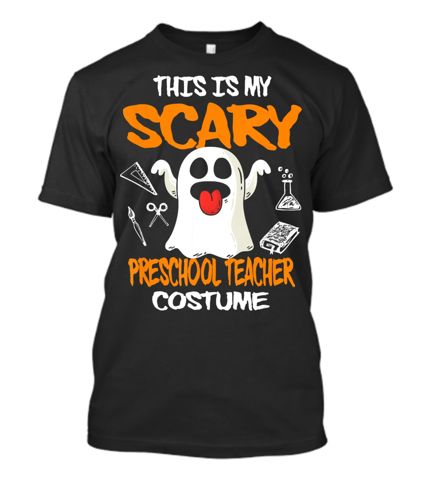 This Is My Scary Preschool Teacher Costume Ghost With School Supplies T-Shirt