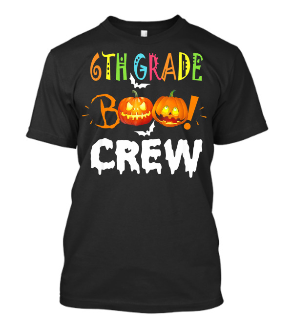 6th Grade Boo Crew Halloween Funny Pumpkins T-Shirt