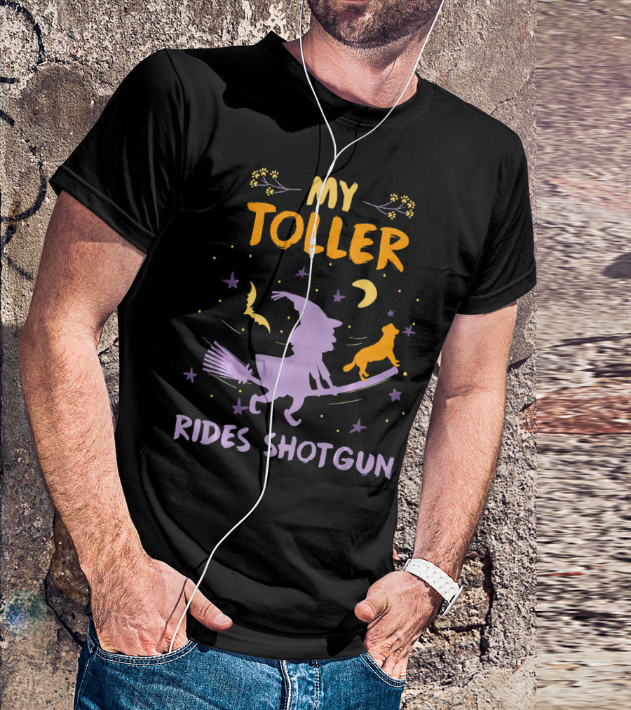 My Toller Rides Shotgun Halloween Witch And Dog Moon Stars T-Shirt