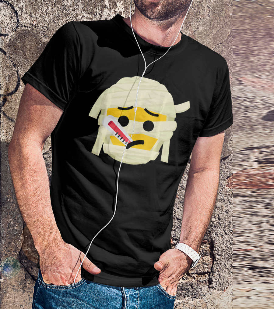 Mummy Emoji Feeling Sick With Thermometer Fever Face T-Shirt