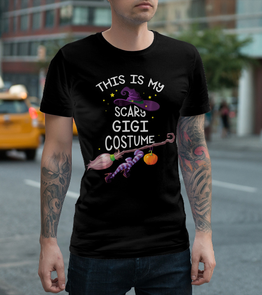 This Is My Scary Gigi Costume Gigi Witch Hat Broom Pumpkin T-Shirt