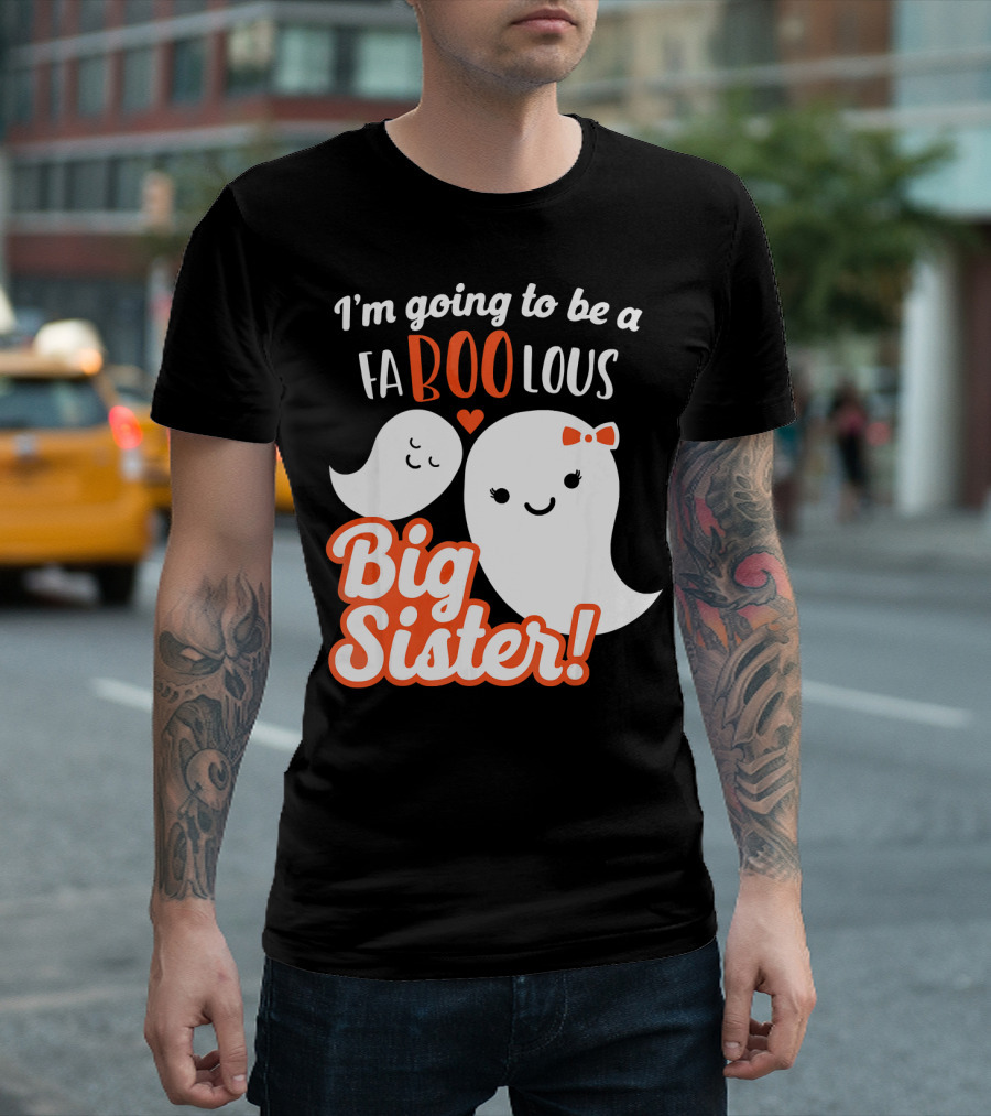 I'm Going to Be a FABOOlous Big Sister T-Shirt