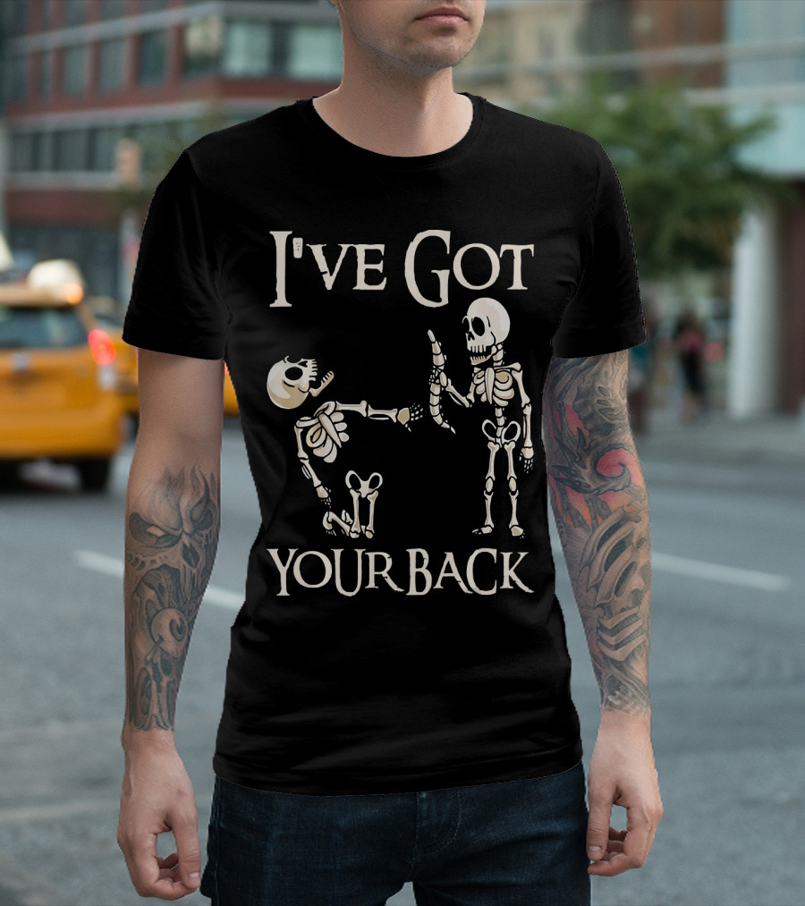 I've Got Your Back Skeleton and Skull T-Shirt