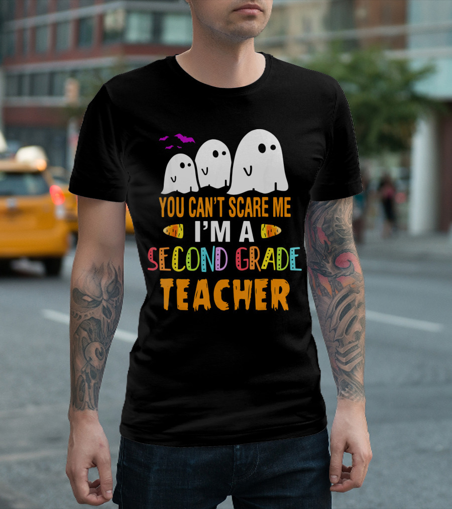 You Can't Scare Me I'm a Second Grade Teacher Ghosts and Bats Halloween T-Shirt