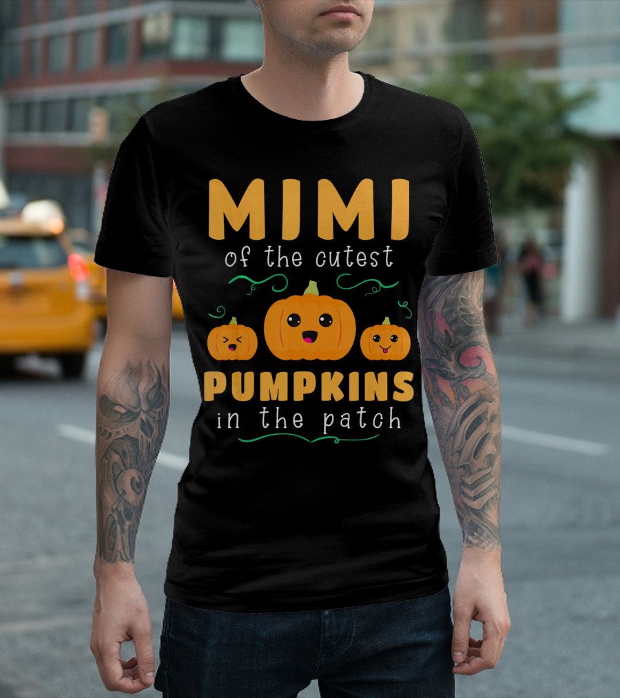 Mimi Of The Cutest Pumpkins In The Patch T-Shirt